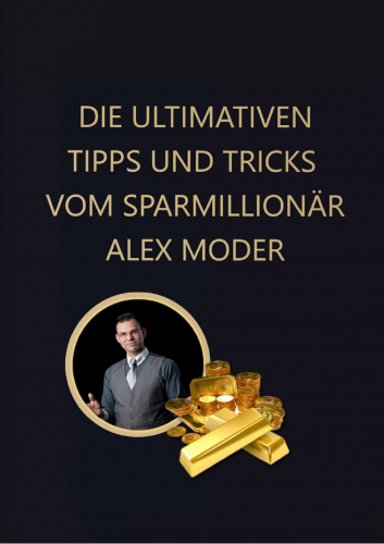 Die ultimativen Tipps vom Sparmillionär